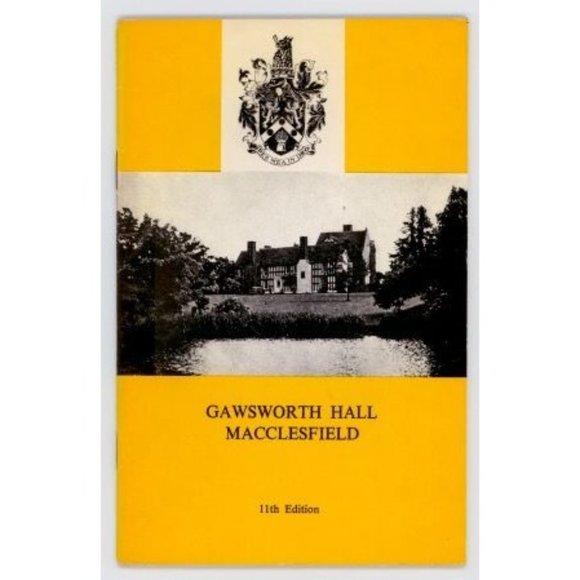 GAWSWORTH HALL MACCLESFIELD ENGLAND MUSEUM TOUR GUIDE 1th Ed., Circa 1960 - Picture 1 of 5